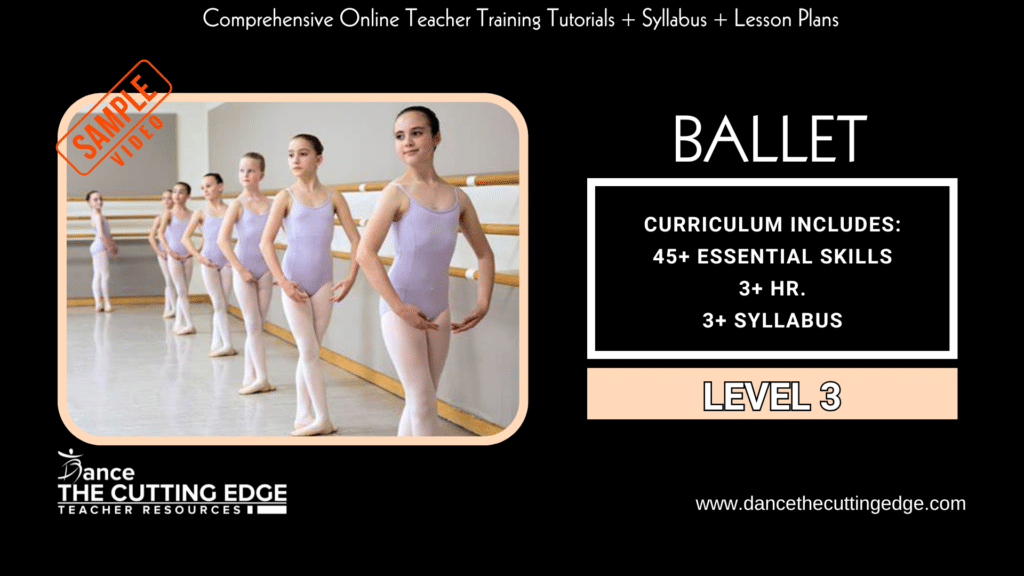 Ballet Level 3 Dance Curriculum and Syllabus