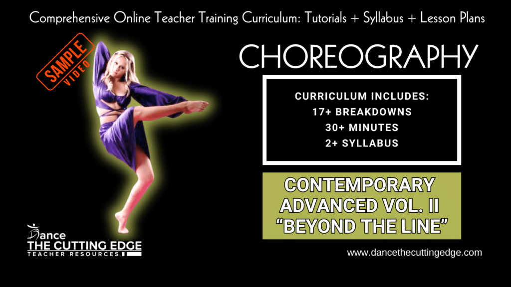 Contemporary Choreography Vol. II Advanced Beyond The Line Curriculum