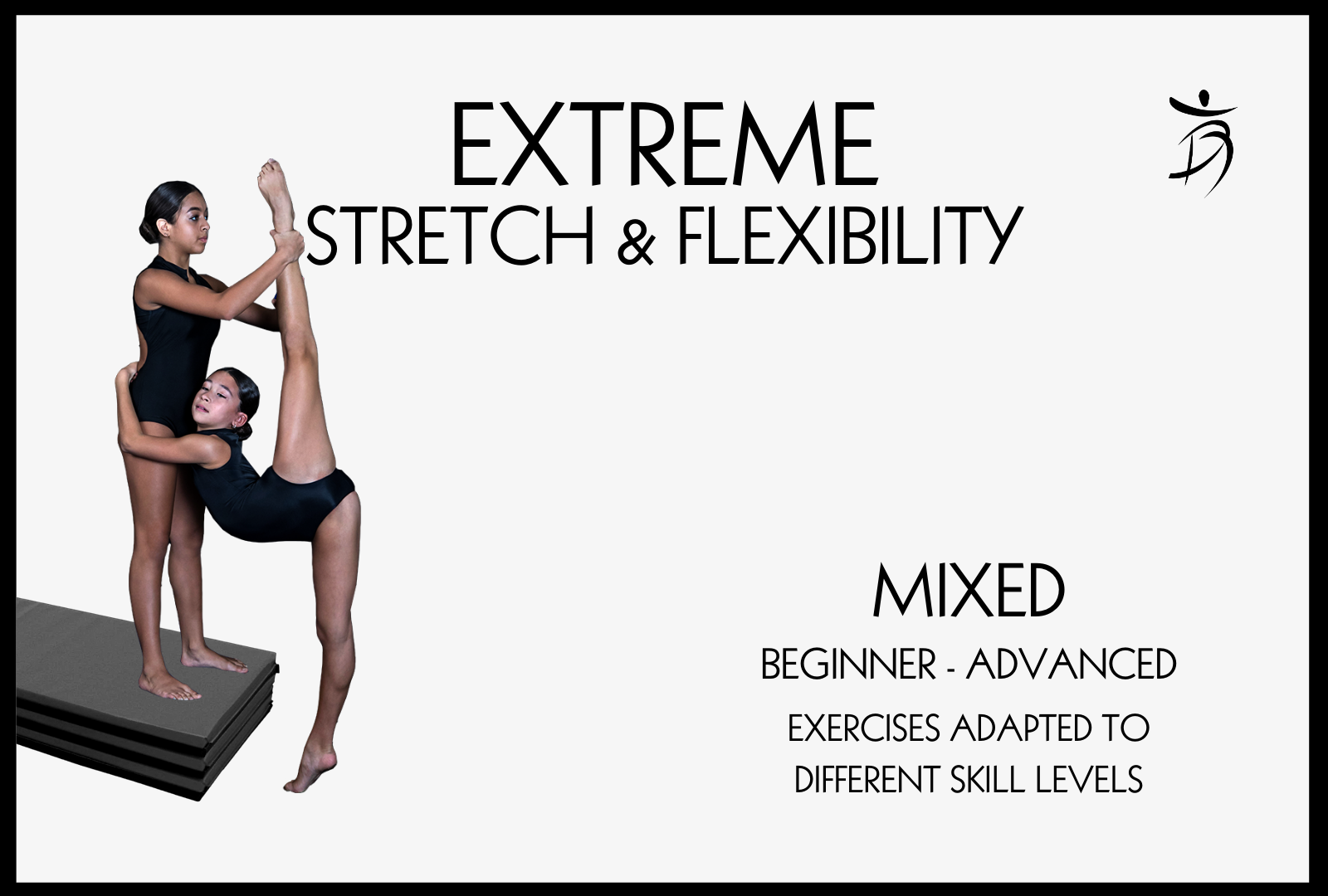 Extreme Stretch & Flexibility (Flexibility Genre Series) Archives - Dance:  The Cutting Edge