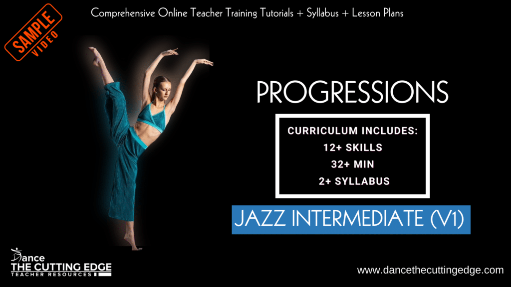 Progressions Jazz Intermediate (Vol. I) Curriculum for Dance Teachers