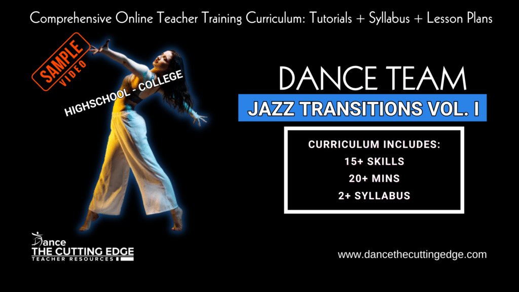 Dance Team Jazz Transitions Vol. I (Highschool-College) Curriculum