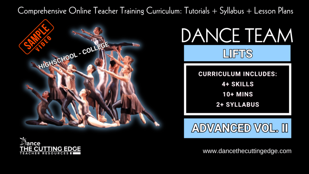 Dance Team Lifts Advanced Vol. II (Highschool-College) Curriculum