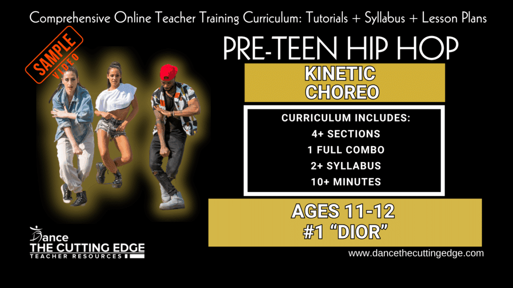 Kinetic Choreo Pre-Teen Hip Hop Ages (11–12) #1 Dior