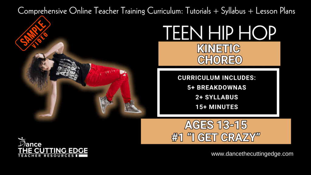 Kinetic Choreo Teen Hip Hop Ages (13-15) #1 I Get Crazy