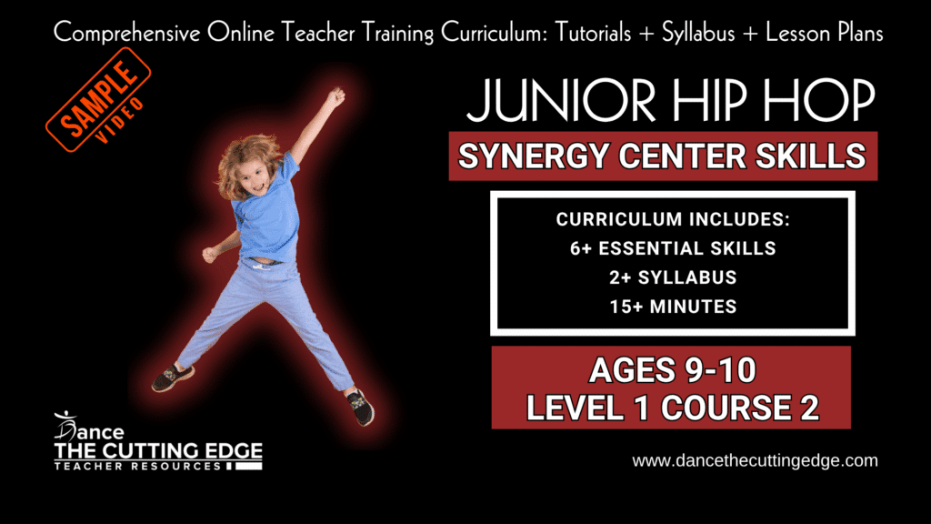 Synergy Center Skills Junior Hip Hop Level 1 Course 2 Ages 9-10
