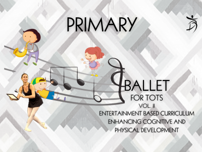 Primary-For-Tots-Ballet-Volume-2